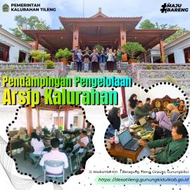 Pendampingan Pengelolaan Arsip Kalurahan Guna Tertib Administrasi